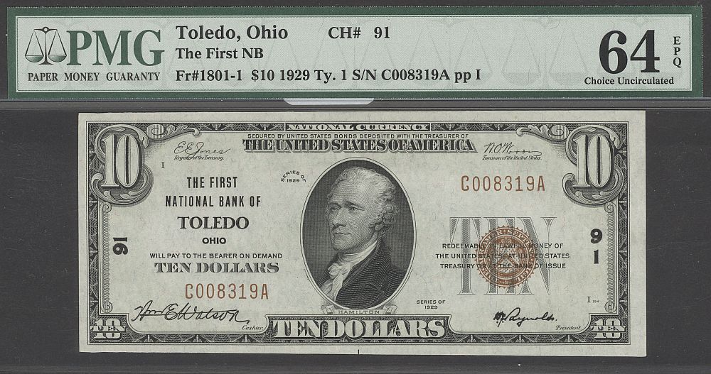 Toledo, Ohio, Charter 91, 1929T1 $10, vChCU, PMG64-EPQ